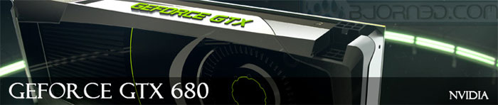 gtx680 Nvidia GeForce GTX 680: Kepler GK104